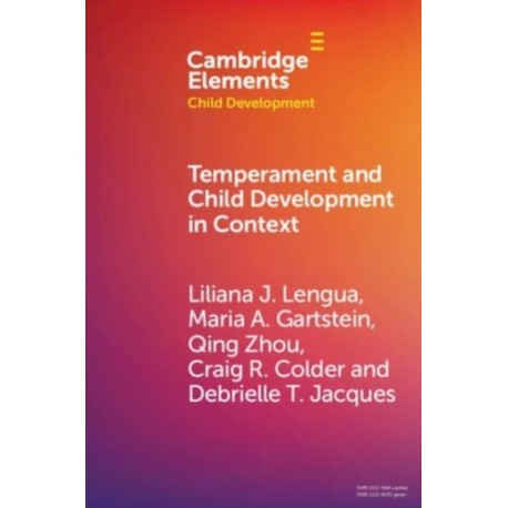 Temperament and Child Development in Context