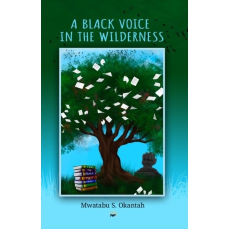A Black Voice in the Wilderness