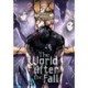 The World After the Fall, Vol. 7