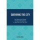 Surviving the City: The Italian and Chinese Immigrant Experiences in New York City, 1890-1970