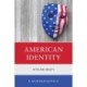 American Identity: Myth and Reality
