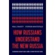 How Russians Understand the New Russia: Consolidation and Contestation