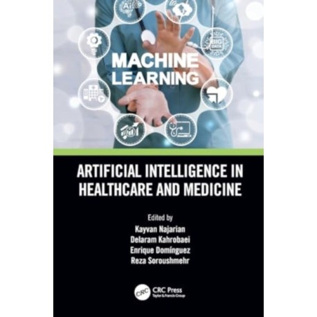 Artificial Intelligence in Healthcare and Medicine