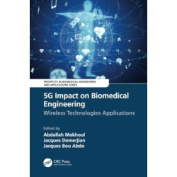 5G Impact on Biomedical Engineering: Wireless Technologies Applications