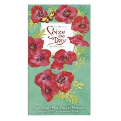 SEIZE THE DAY & MAKE IT YOURS