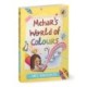 Mehar's World of Colours: A middle-grade story about self-discovery, parental pressures and friendship hurdles
