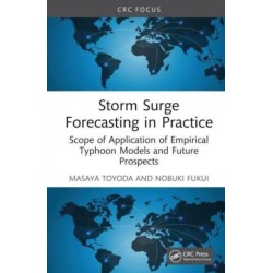 Storm Surge Forecasting and Future Projection in Practice: Scope of Application of Empirical Typhoon Models
