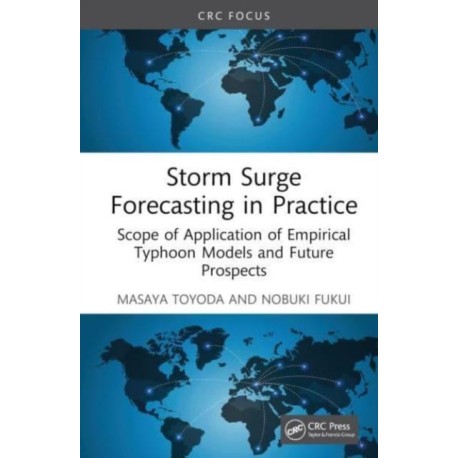 Storm Surge Forecasting and Future Projection in Practice: Scope of Application of Empirical Typhoon Models