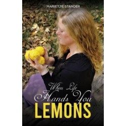 When Life Hands You Lemons