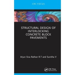 Structural Design of Interlocking Concrete Block Pavements