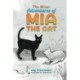 The Minor Adventures of Mia the Cat