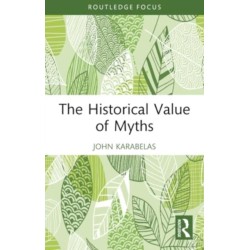 The Historical Value of Myths
