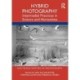 Hybrid Photography: Intermedial Practices in Science and Humanities