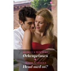 Ørkenprinsen / Hvad med os?