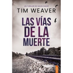 Las vías de la muerte