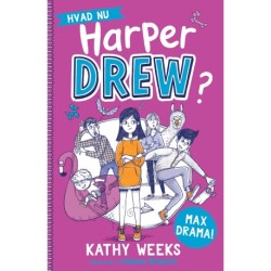 Hvad nu, Harper Drew? (1): Max drama!