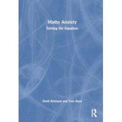 Maths Anxiety: Solving the Equation