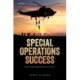 Special Operations Success: Balancing Capabilities and Control
