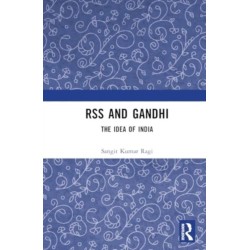 RSS and Gandhi: The Idea of India