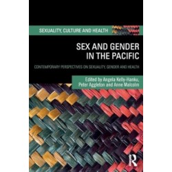 Sex and Gender in the Pacific: Contemporary Perspectives on Sexuality, Gender and Health