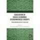 Education of Socio-Economic Disadvantaged Groups: From Marginalisation to Inclusion