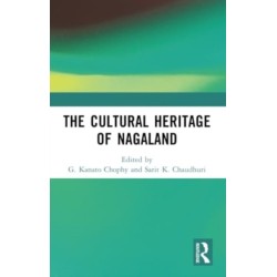The Cultural Heritage of Nagaland