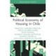 Political Economy of Housing in Chile