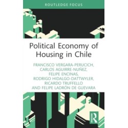 Political Economy of Housing in Chile