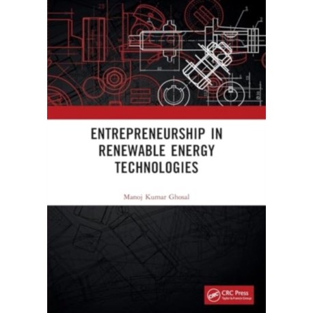 Entrepreneurship in Renewable Energy Technologies