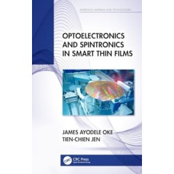 Optoelectronics and Spintronics in Smart Thin Films