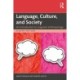 Language, Culture, and Society: An Introduction to Linguistic Anthropology