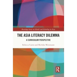 The Asia Literacy Dilemma: A Curriculum Perspective