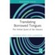 Translating Borrowed Tongues: The Verbal Quest of Ilan Stavans