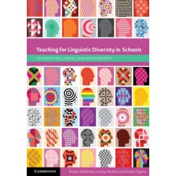 Teaching for Linguistic Diversity in Schools: Student Wellbeing and Achievement