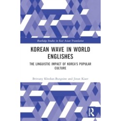 Korean Wave in World Englishes: The Linguistic Impact of Korea's Popular Culture
