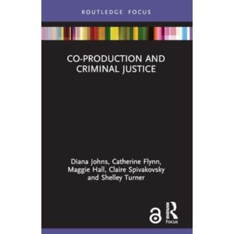 Co-production and Criminal Justice