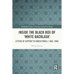 Inside the Black Box of 'White Backlash': Letters of Support to Enoch Powell (1968-1969)
