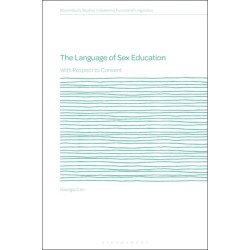 The Language of Sex Education: With Respect to Consent