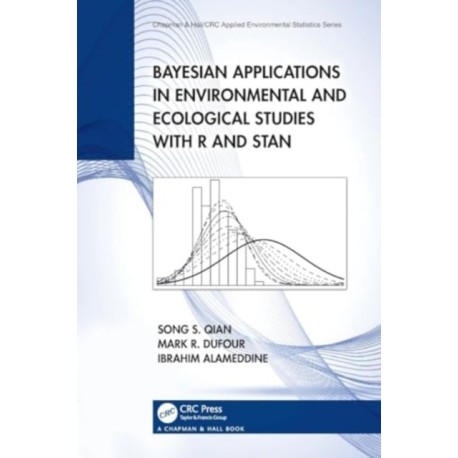Bayesian Applications in Environmental and Ecological Studies with R and Stan