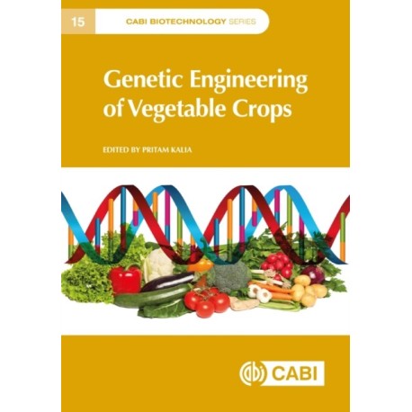 Genetic Engineering of Vegetable Crops
