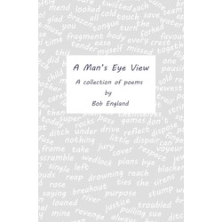A Man's Eye View
