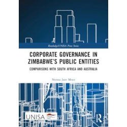 Corporate Governance in Zimbabwe’s Public Entities: Comparisons with South Africa and Australia