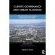 Climate Governance and Urban Planning: Implementing Low-Carbon Development Patterns