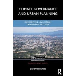 Climate Governance and Urban Planning: Implementing Low-Carbon Development Patterns