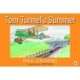 Tom Tunnel's Summer
