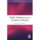Public Relations as a Creative Industry