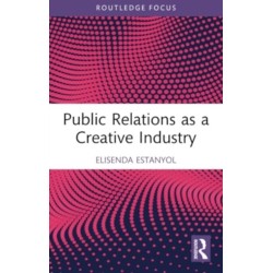 Public Relations as a Creative Industry