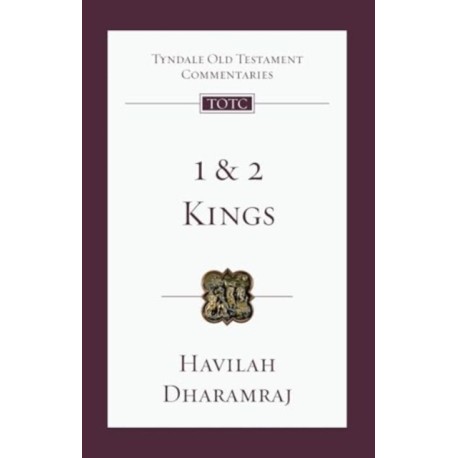1 and 2 Kings: An Introduction And Commentary