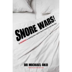Snore Wars!: If snoring is ruining your nights, here’s how to win the day