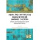 Taboos and Controversial Issues in Foreign Language Education: Critical Language Pedagogy in Theory, Research and Practice